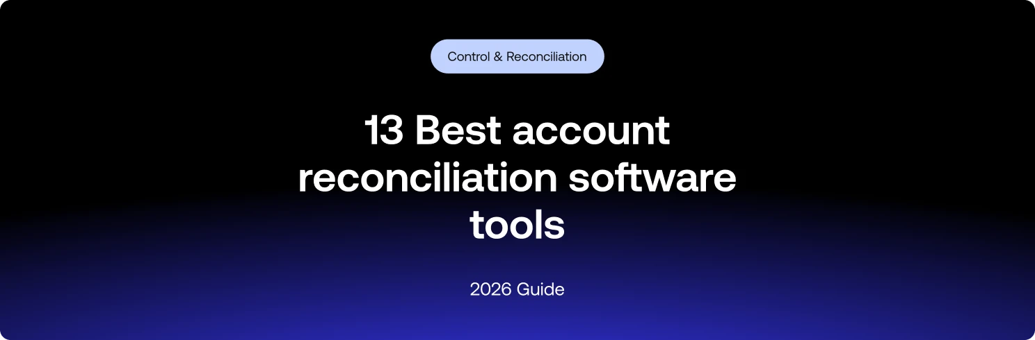 13 Best account reconciliation software tools: 2026 guide